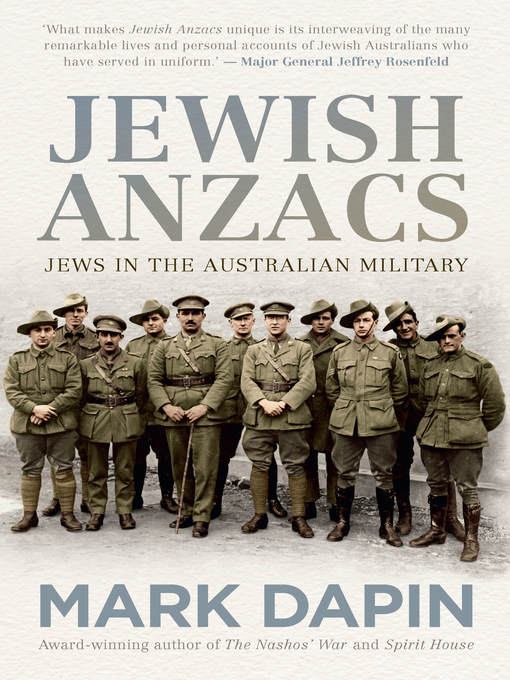 Title details for Jewish Anzacs by Mark Dapin - Available